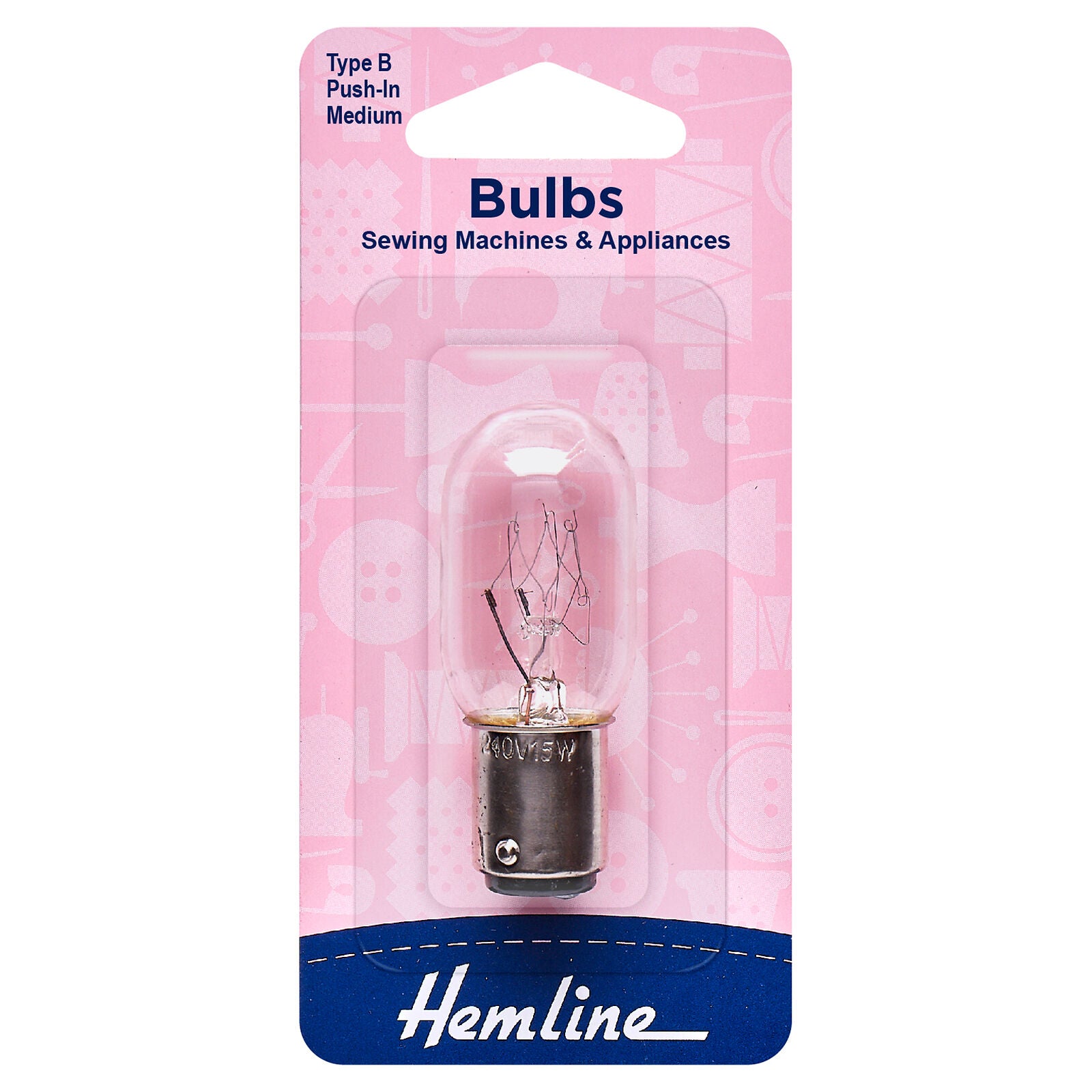 Hemline Sewing Machines Bulbs Type B Push-In Medium 15W/240V
